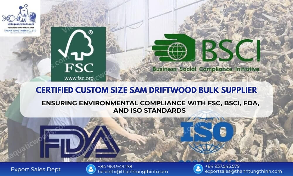 Custom Size Sam Driftwood Bulk Supplier: Vietnam Factory Export Quality